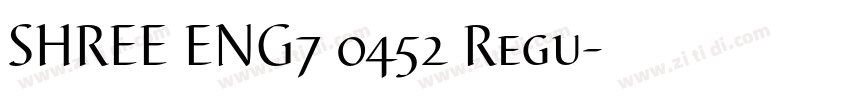 SHREE ENG7 0452 Regu字体转换